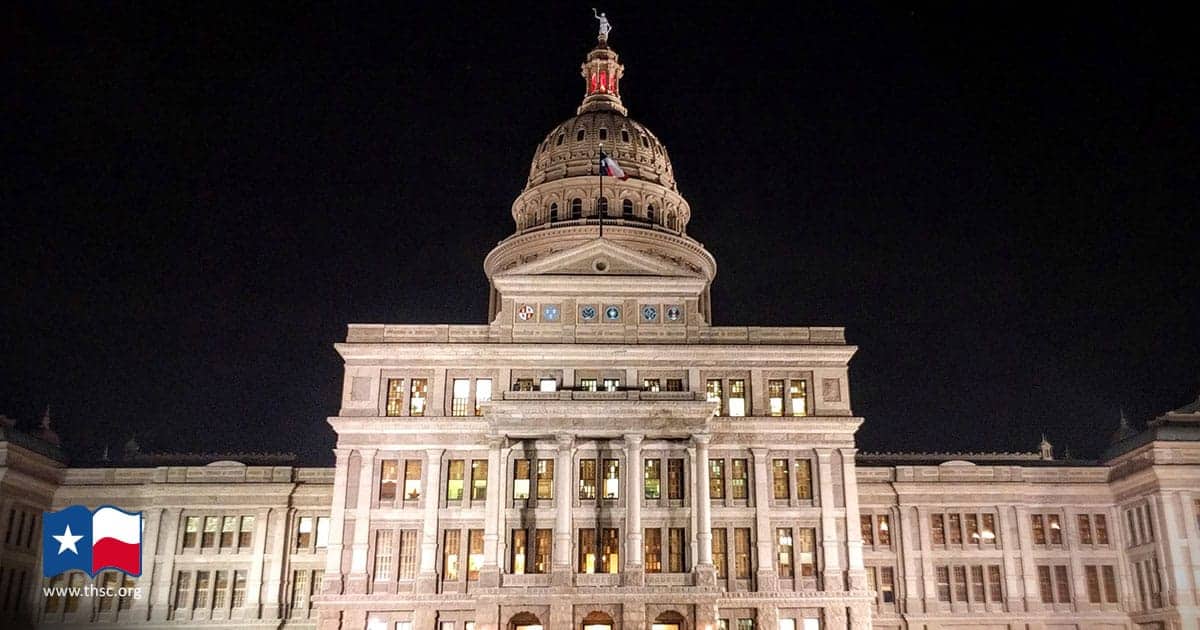 THSC Victories in the Texas Legislature SB 999 & SB 11