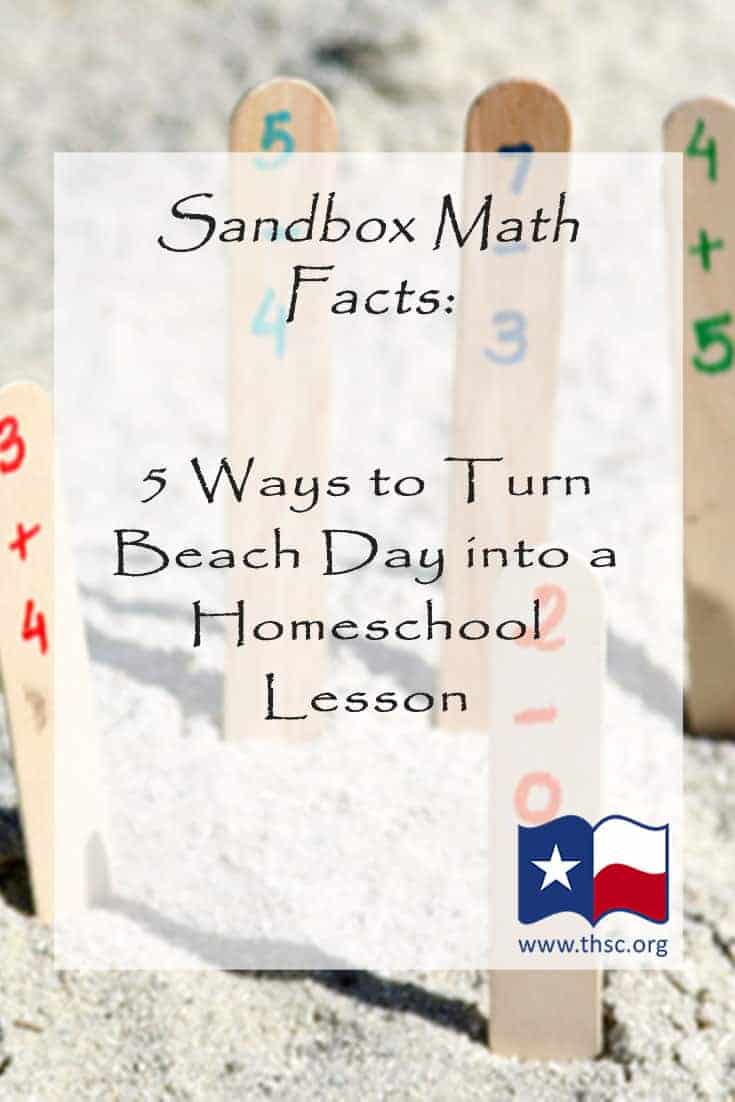 Sandbox Math Facts: 5 Ways to Turn Beach Day into a Homeschool Lesson