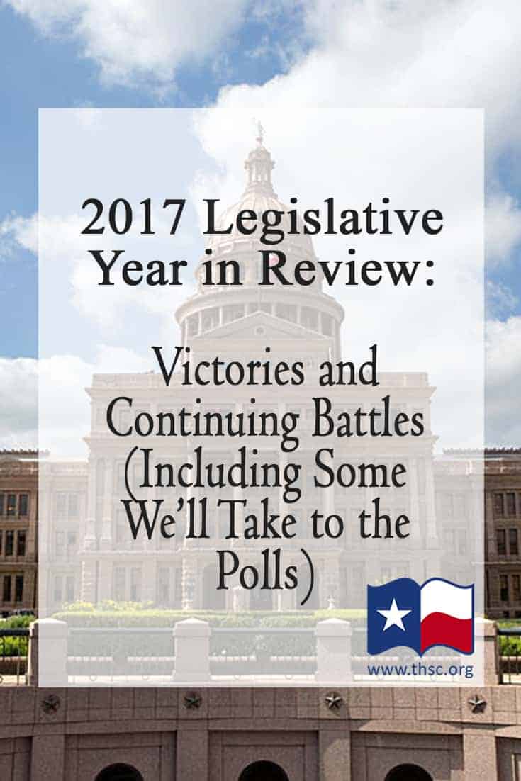2017 Legislative Year in Review: Victories and Continuing Battles (Including Some We’ll Take to the Polls)