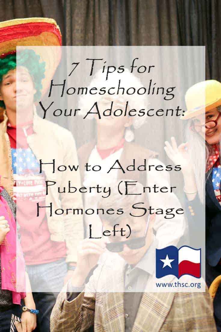 7 Tips for Homeschooling Your Adolescent: How to Address Puberty (Enter Hormones Stage Left)