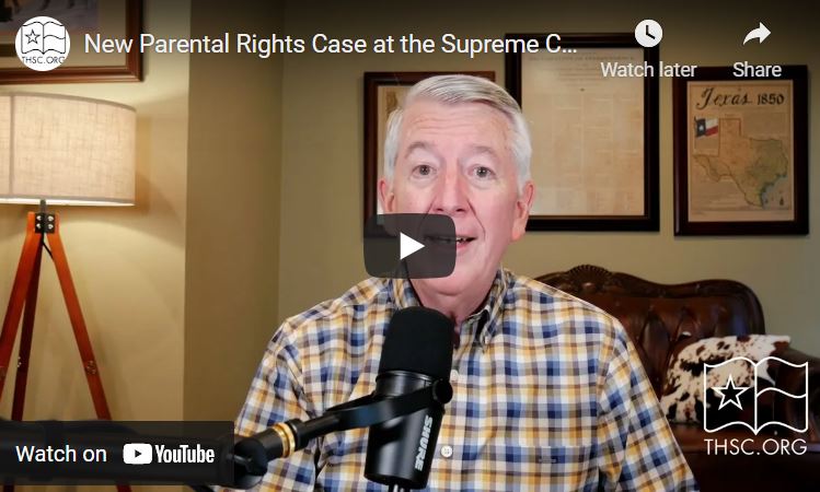 New Parental Rights Case at the Supreme Court of Texas
