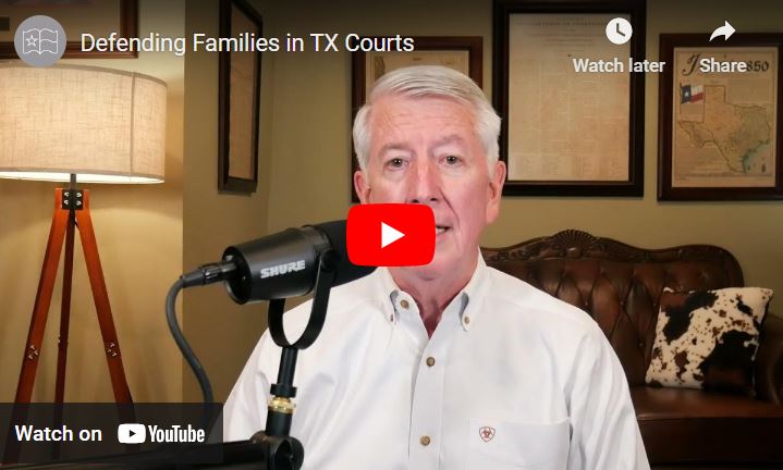 Defending Families in Texas Courts