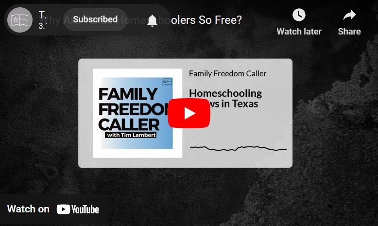 Why Are Texas Homeschoolers So Free?